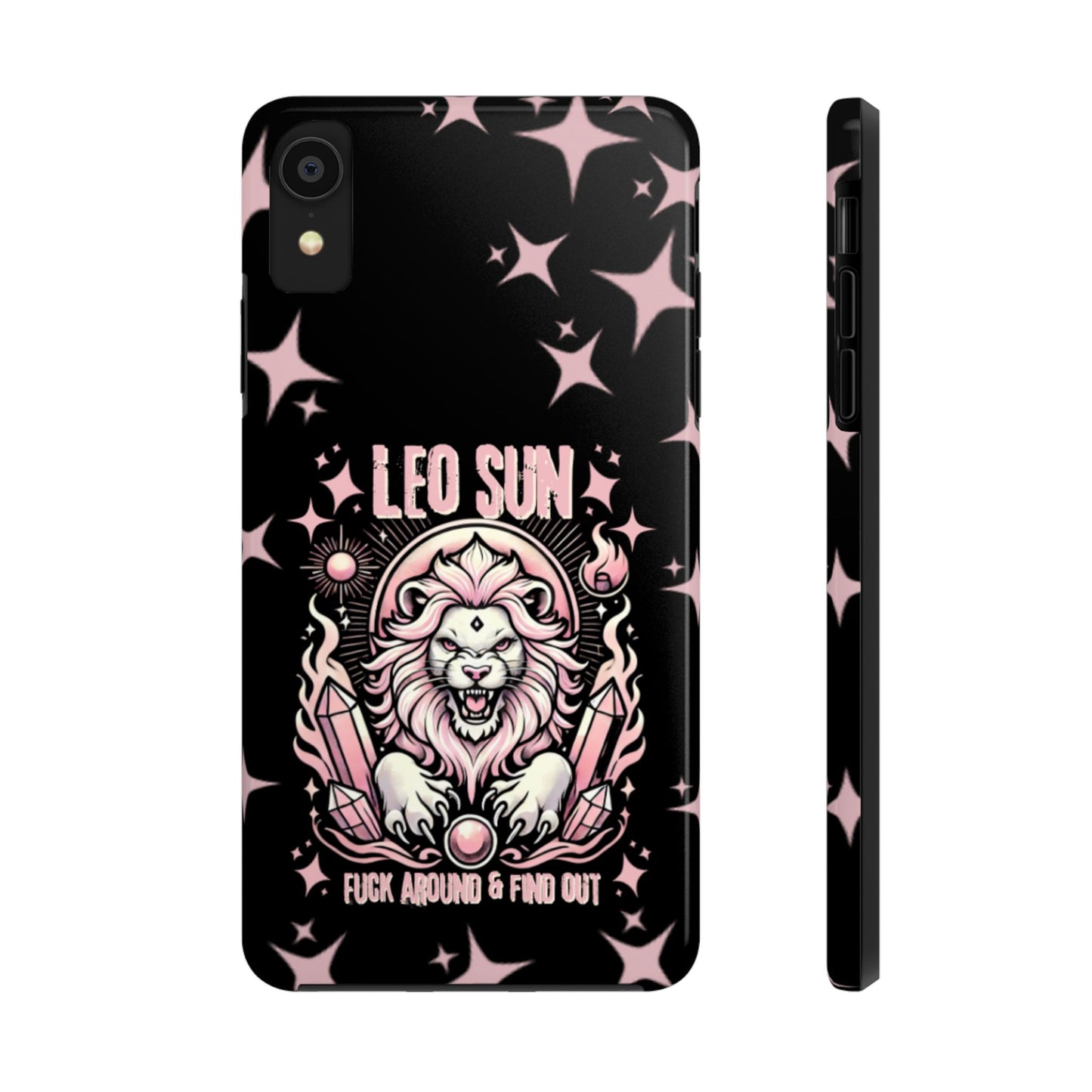 Leo Sun Fuck Around and Find Out Tough Phone Case IPhones and Samsung