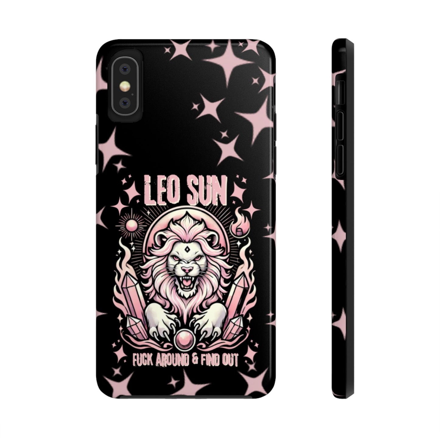 Leo Sun Fuck Around and Find Out Tough Phone Case IPhones and Samsung